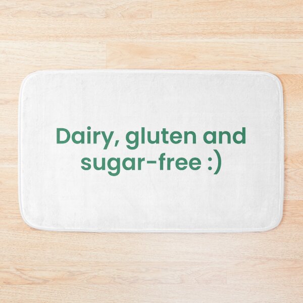 Item preview, Dairy, gluten and sugar free designed and sold by lettersbysid.