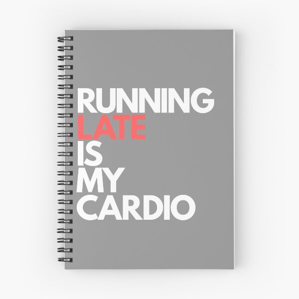 Item preview, Running Late is My Cardio designed and sold by Essenti4lgoods.