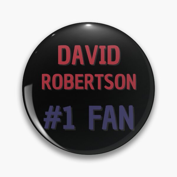 Item preview, David Robertson - #1 Fan designed and sold by Rybariuns.