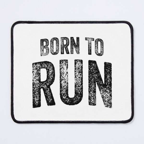 Item preview, Born To Run (Big Black Text) designed and sold by STUDIO-72.