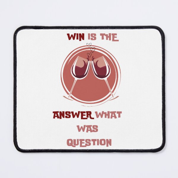 Item preview, Party Win is the answer what was question designed and sold by Jonessmarket.