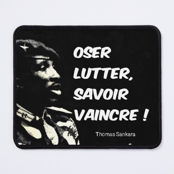Item preview, Thomas Sankara Citation "Oser lutter, savoir vaincre" designed and sold by Tony Cisse.