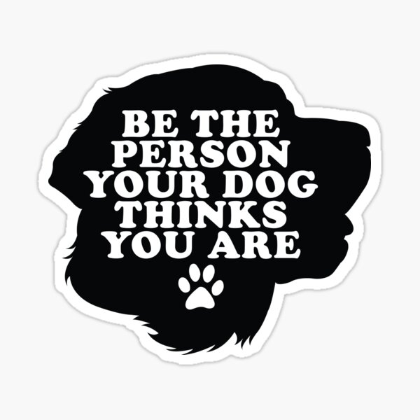 Item preview, Be The Person Your Dog Thinks You Are Labrador designed and sold by kamrankhan.