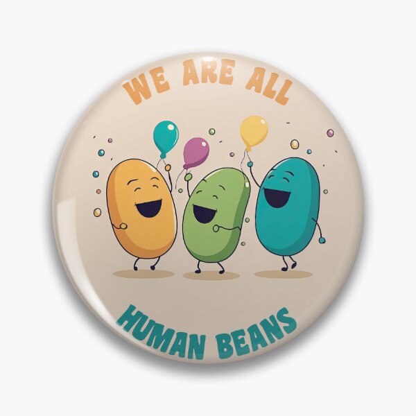 Item preview, We Are All Human Beans designed and sold by duke818.