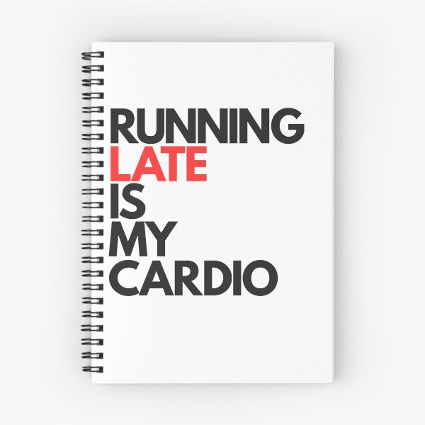 Item preview, Running Late is My Cardio designed and sold by Essenti4lgoods.