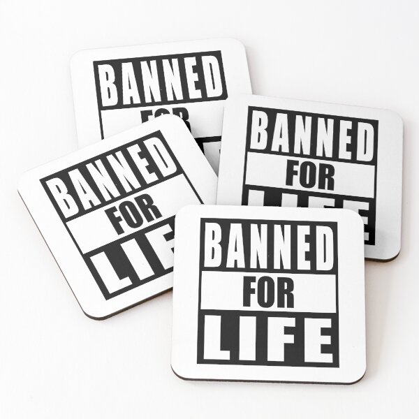 Item preview, BANNED FOR LIFE! designed and sold by TaraGbear.
