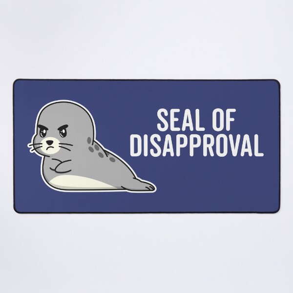 Item preview, Seal of Disapproval Cute Kawaii designed and sold by MeowsAndMakes.