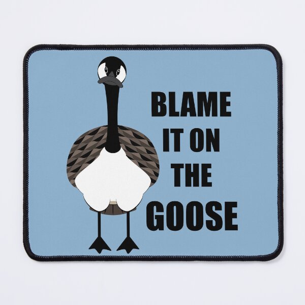 Item preview, Blame It On The Goose designed and sold by stevenselbyart.