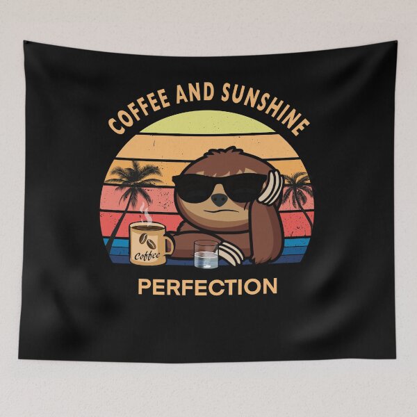 Item preview, Coffee and sunshine perfection sloth designed and sold by TipTopTapo.