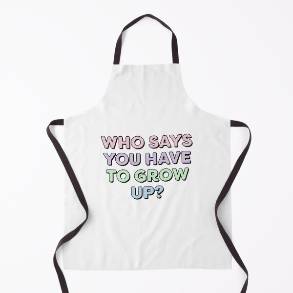 Item preview, Who says you have to grow up - pastel typography designed and sold by Rae & Nova.