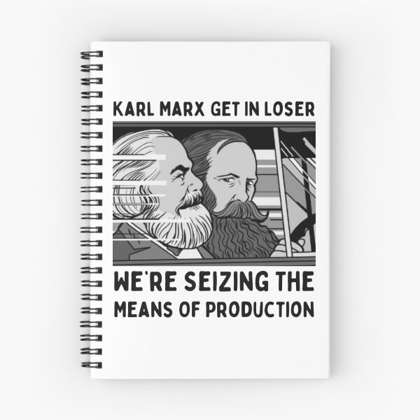 Item preview, Karl Marx Get In Loser We’re Seizing The Means Of Production  designed and sold by med-sp-shop5.
