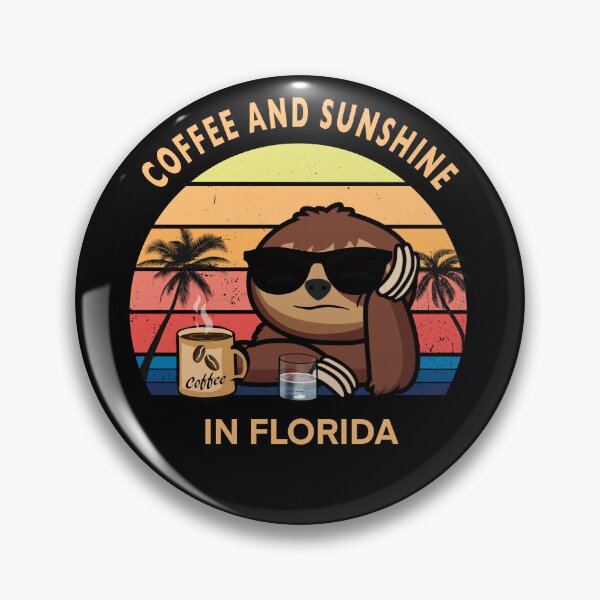 Item preview, Funny Coffee and sunshine in Florida vintage sunset sloth designed and sold by TipTopTapo.