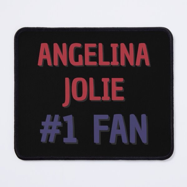 Item preview, Angelina Jolie - #1 Fan designed and sold by Rybariuns.