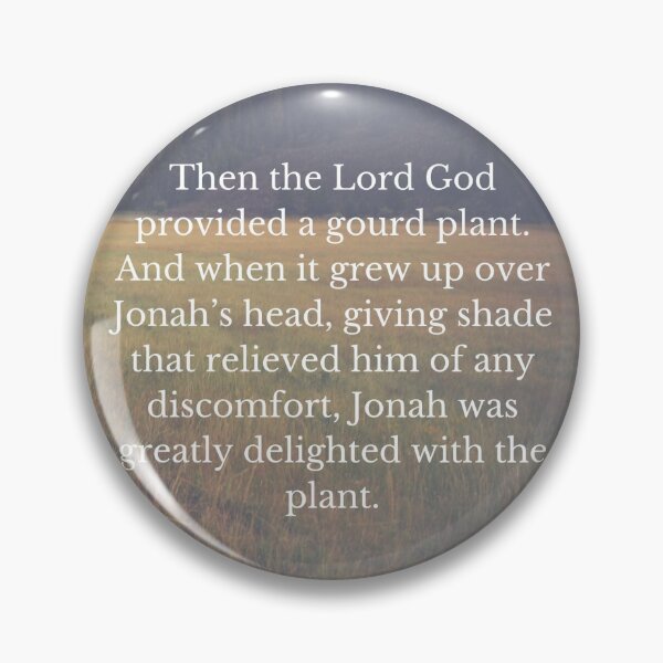 Item preview, Jonah 4:6 - The Lord gives Jonah a plant designed and sold by CatholicSticks.