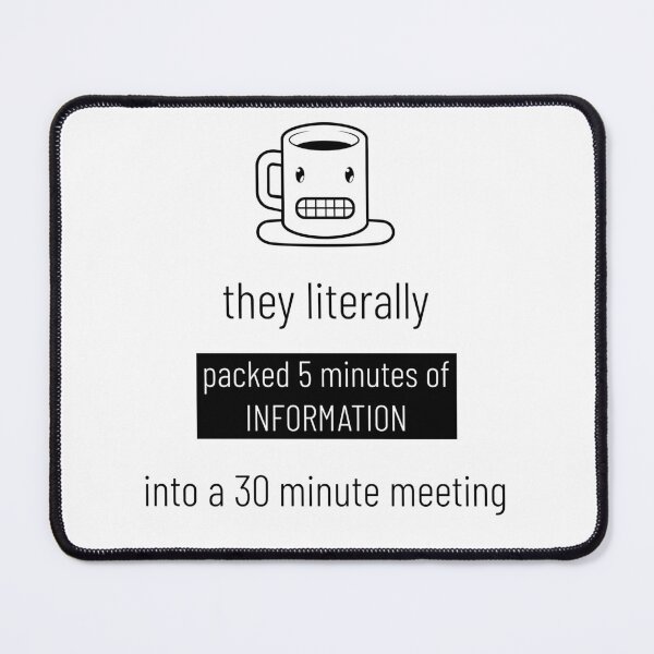 Item preview, Meetings can be a waste of time designed and sold by FPAS2019.