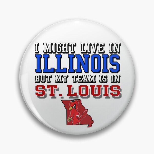 Item preview, I Might Live in Illinois but my team is in St. Louis designed and sold by Osprey Tees.