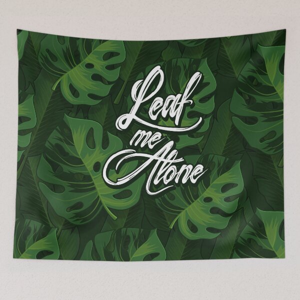 Item preview, Leaf me alone designed and sold by RemcoBakker.