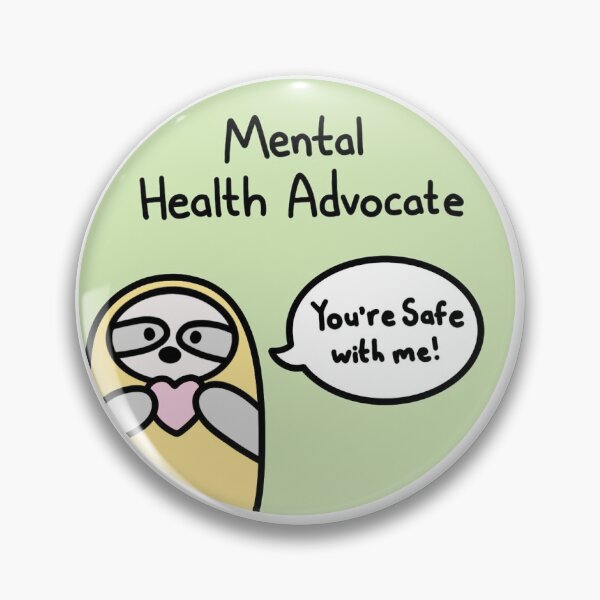 Item preview, Mental Health Advocate designed and sold by AwfulSlothMerch.