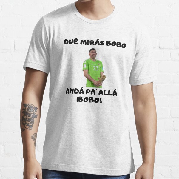 Qué Mirás Bobo Andá Pa Allá Funny Speech T Shirt For Sale By