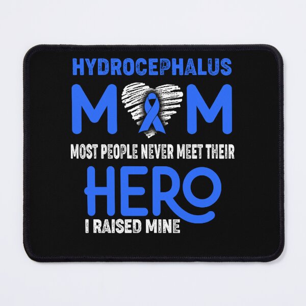 Item preview, Hydrocephalus MOM Most People Never Meet Their HERO I Raised Mine designed and sold by Tifrop.