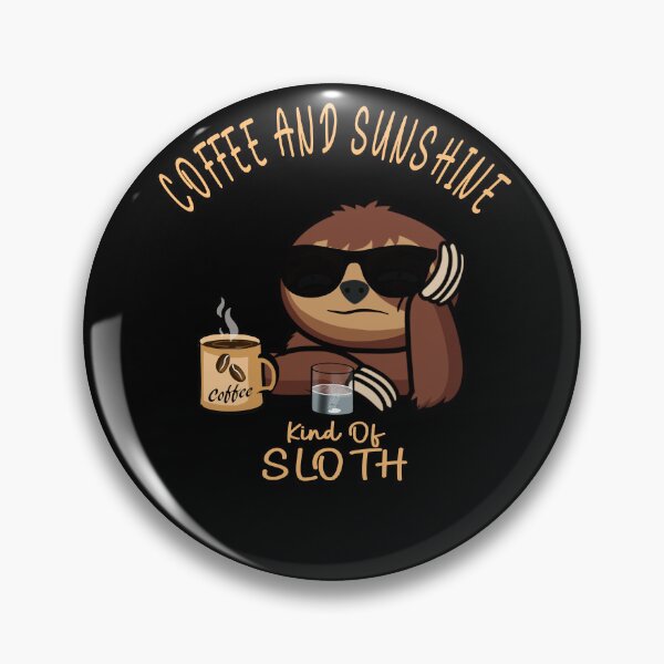 Item preview, Funny Coffee and sunshine sloth designed and sold by TipTopTapo.