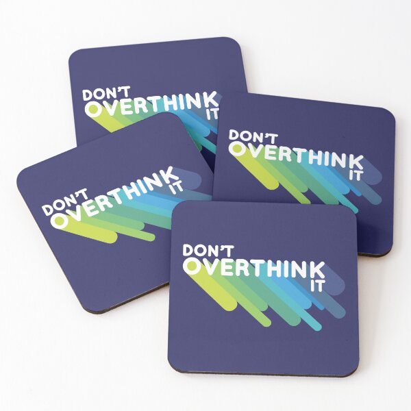 Item preview, Don't Overthink It designed and sold by Jem Illustration.