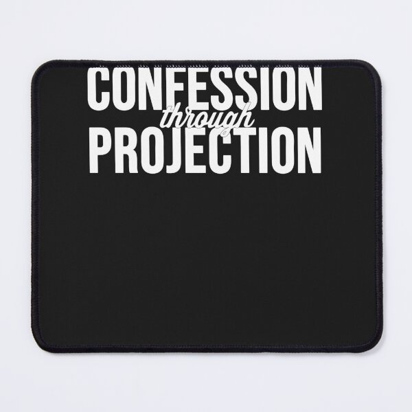 Item preview, Confession Through Projection Funny designed and sold by jarlinxsanchez.