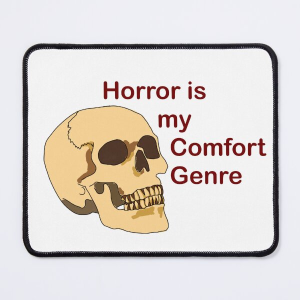 Item preview, Horror is my comfort designed and sold by MisTeeVious.