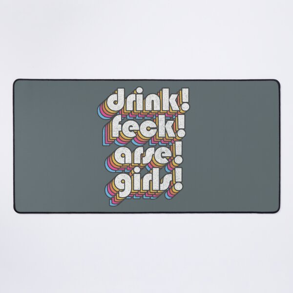Item preview, Father Ted DRINK _ FECK _ ARSE _ GIRLS designed and sold by Teredane.