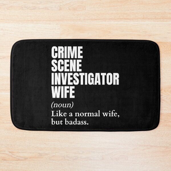 Item preview, Funny Badass Crime Scene Investigator Wife Definition designed and sold by EndlessFreedom.