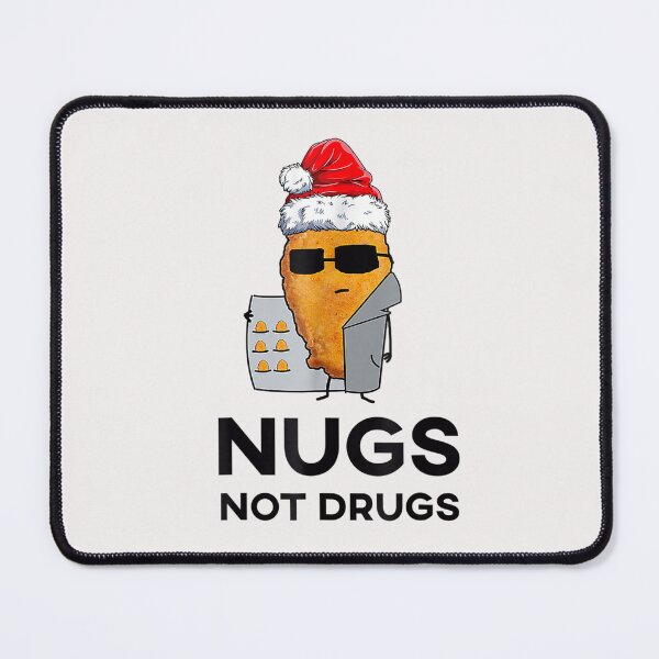 Item preview, Chicken Nuggets - Nugs Not Drugs Funny Christmas T-Shirt designed and sold by Bobby-Bancel.
