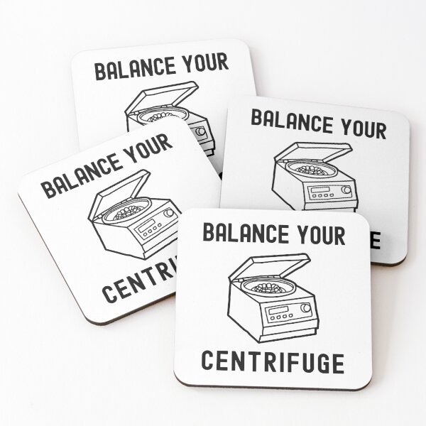 Item preview, Balance Your Centrifuge - Laboratory, Lab Week, Biotechnology, DNA, Molecular Biology, Microbiology, Western Blot, Crispr, Funny Laboratory, Laboratory Technician designed and sold by jadedscientist.