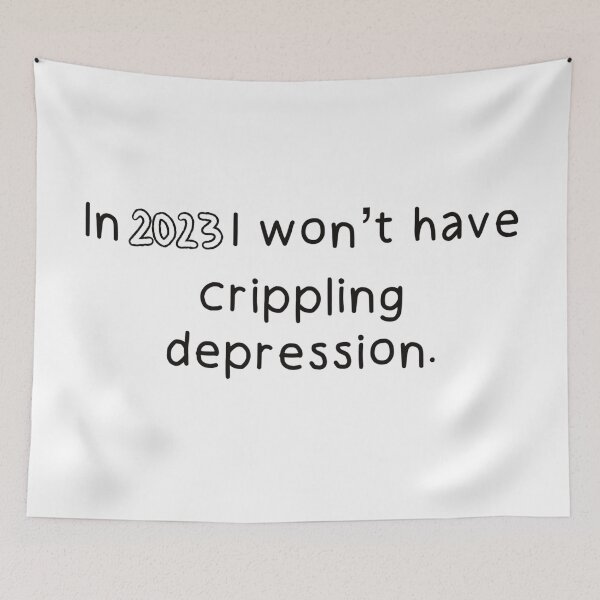Item preview, In 2023 I won’t have crippling depression affirmation designed and sold by marnilauren.