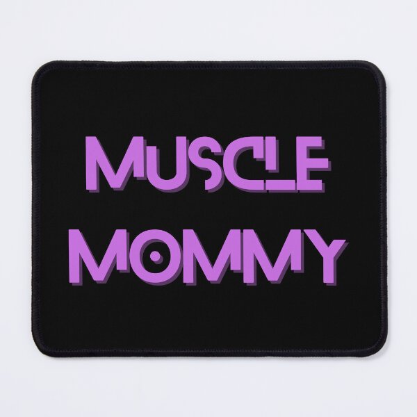 Item preview, Muscle Mommy designed and sold by Kollosus.