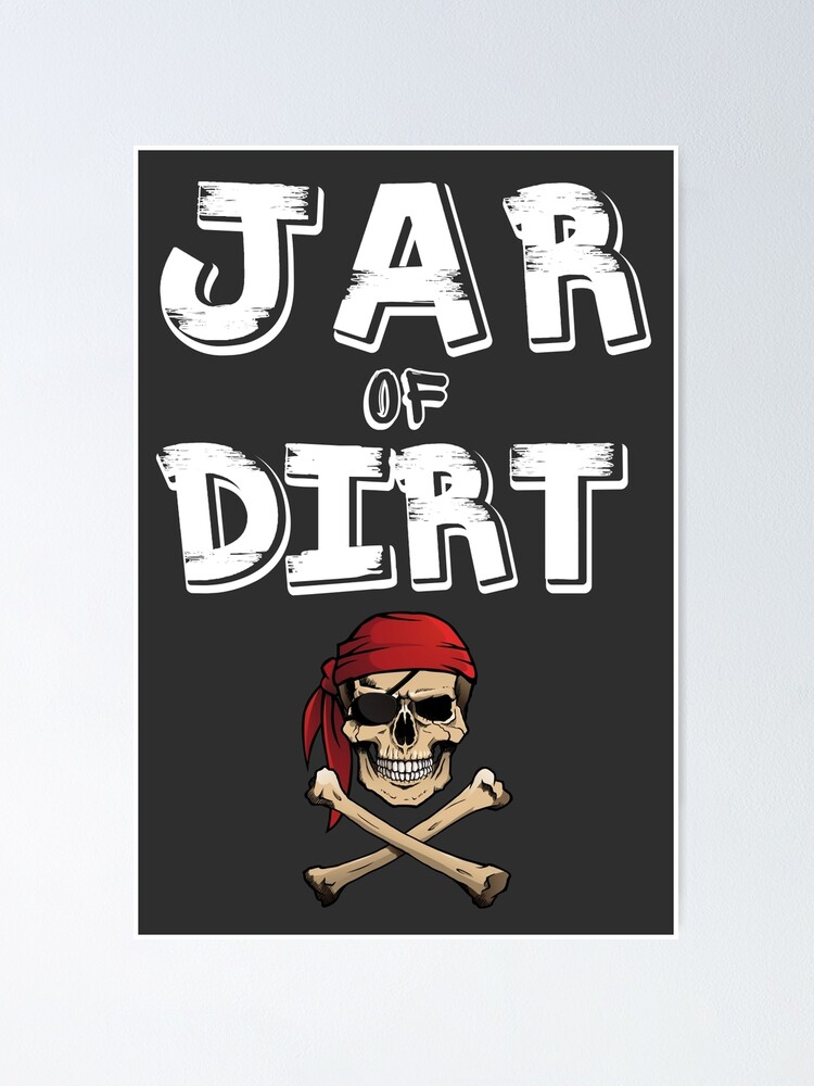 "Johnny Depp Pirates of the Caribbean Funny Meme I got a Jar of Dirt