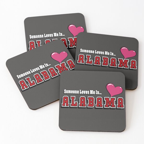 Item preview, Someone Loves Me In Alabama designed and sold by KerlZ.