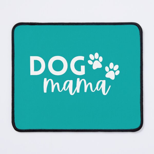 Item preview, dog mama designed and sold by OceanBelle.