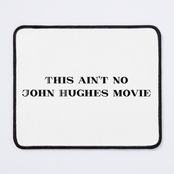 Item preview, John Hughes Movie Lyric Image designed and sold by katiebca2.