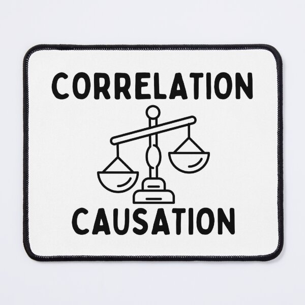 Item preview, Correlation Does Not Equal Causation designed and sold by Kollosus.
