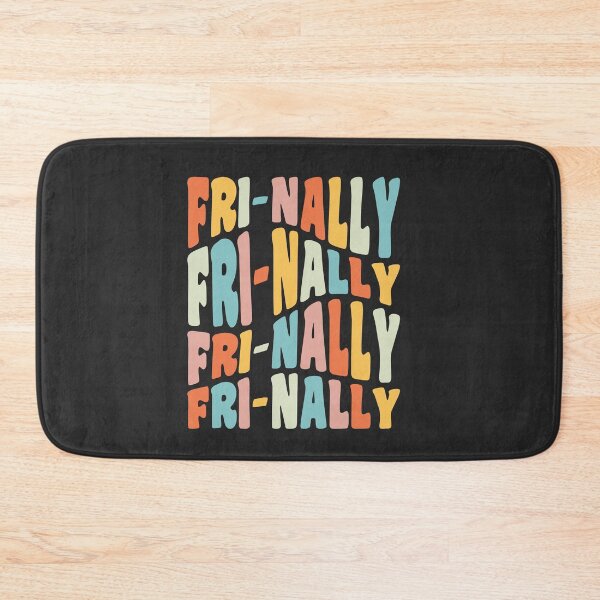 Item preview, Frinally Fri-Nally Funny Friday Teacher Quote designed and sold by yelly123.