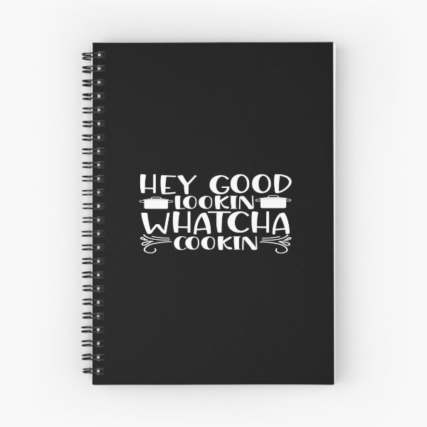 Item preview, Hey good lookin whatcha cookin designed and sold by phassystore.
