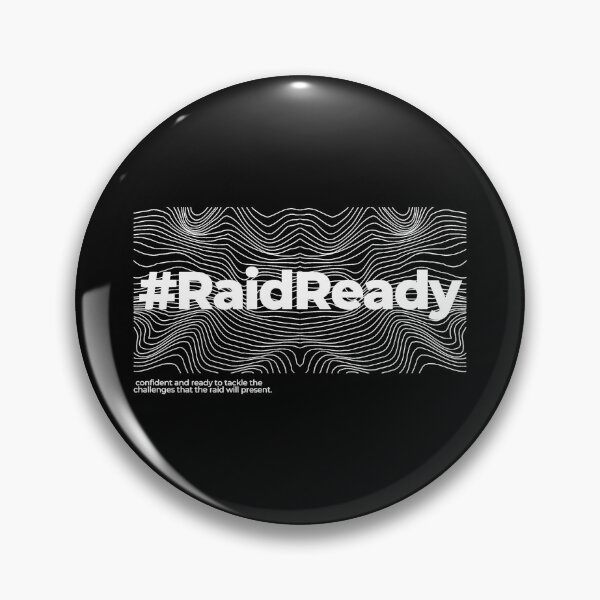 Item preview, Raid Ready designed and sold by InTrendSick.