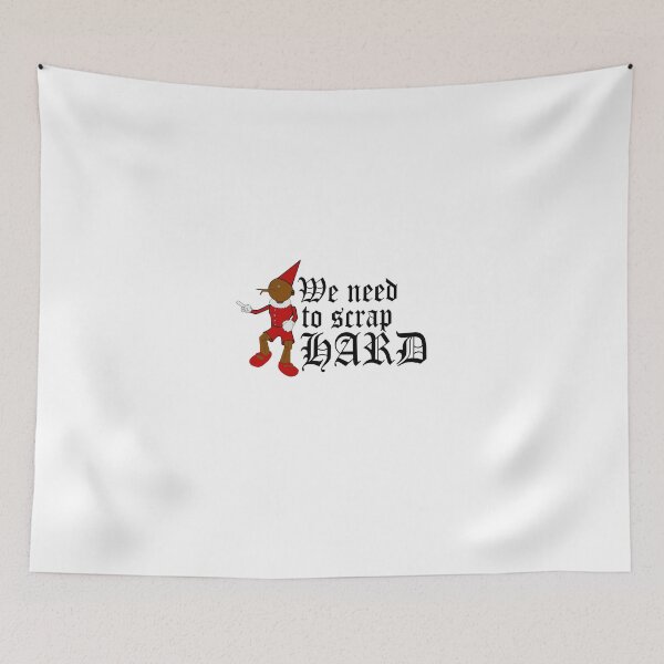 Item preview, We Need to Scrap Hard designed and sold by trainedspade.
