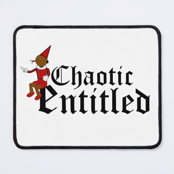Item preview, Chaotic Entitled designed and sold by trainedspade.