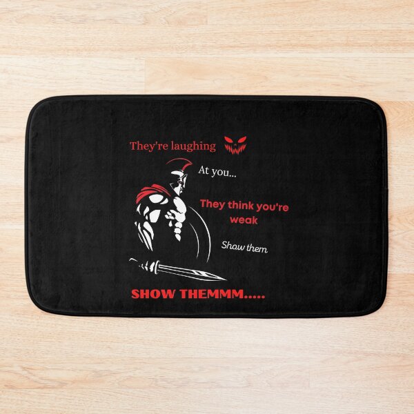 Item preview, They're laughing At you They think you're weak show them - Motivational  designed and sold by Chattingwithyou.