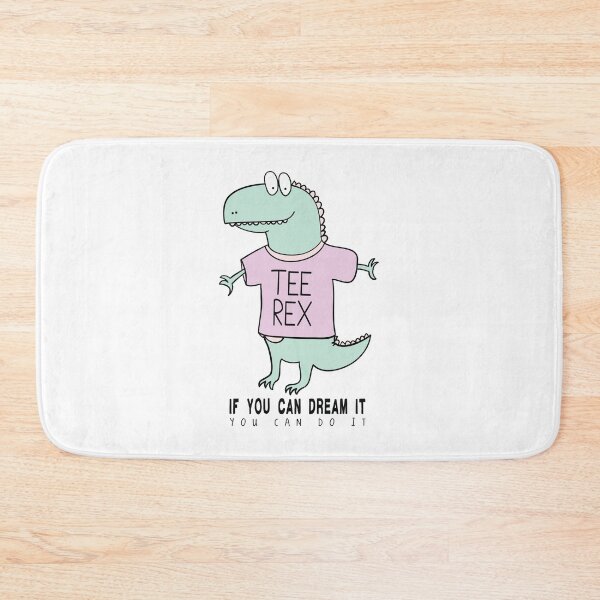 Item preview, Tee Rex If You Can Dream It You Can Do It designed and sold by zoripet Store.