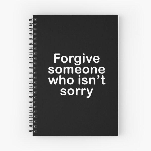 Item preview, Forgive someone who isn't sorry designed and sold by metropol.