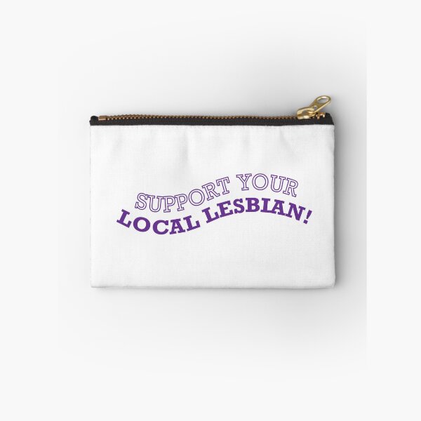 Item preview, Support Your Local Lesbian designed and sold by jbonner99.