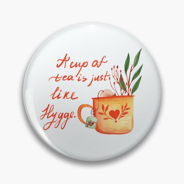 Item preview, A cup of tea is just like hygge designed and sold by pinkyfish1010.