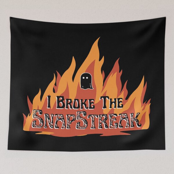 Item preview, I Broke The Snapstreak (Black) designed and sold by devinto.